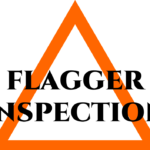 Flagger Inspection